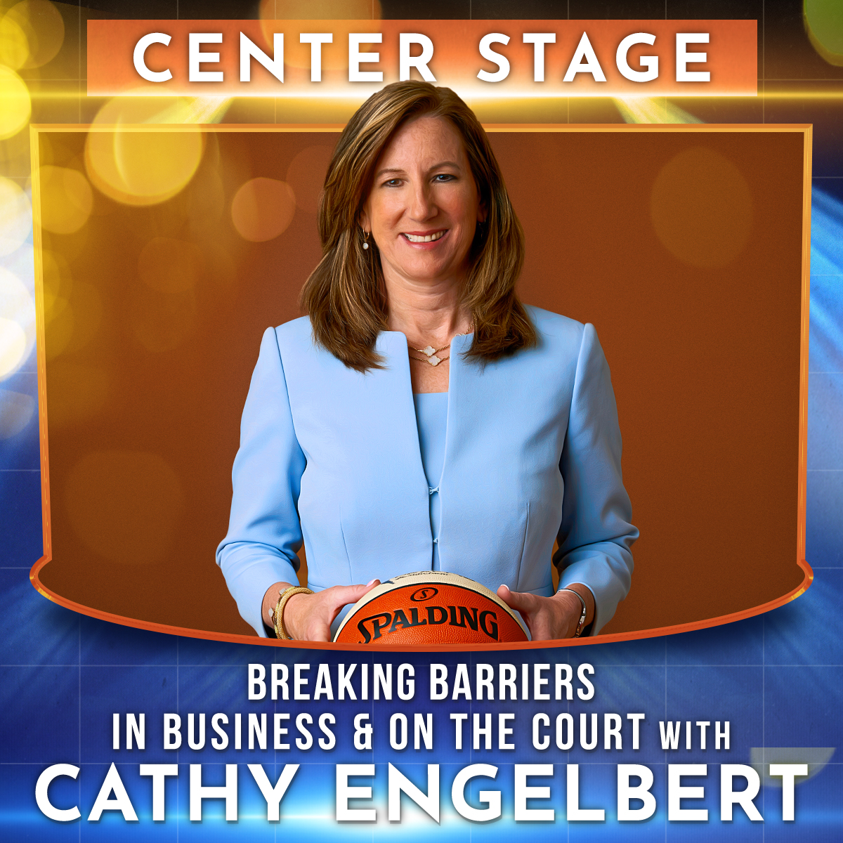 Breaking Barriers in Business and on the Court 🏀 Center Stage with Cathy Engelbert